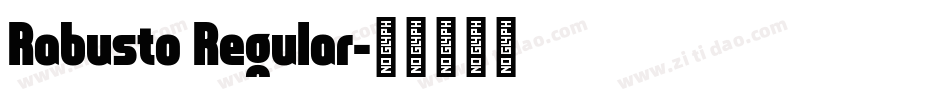 Rabusto Regular字体转换